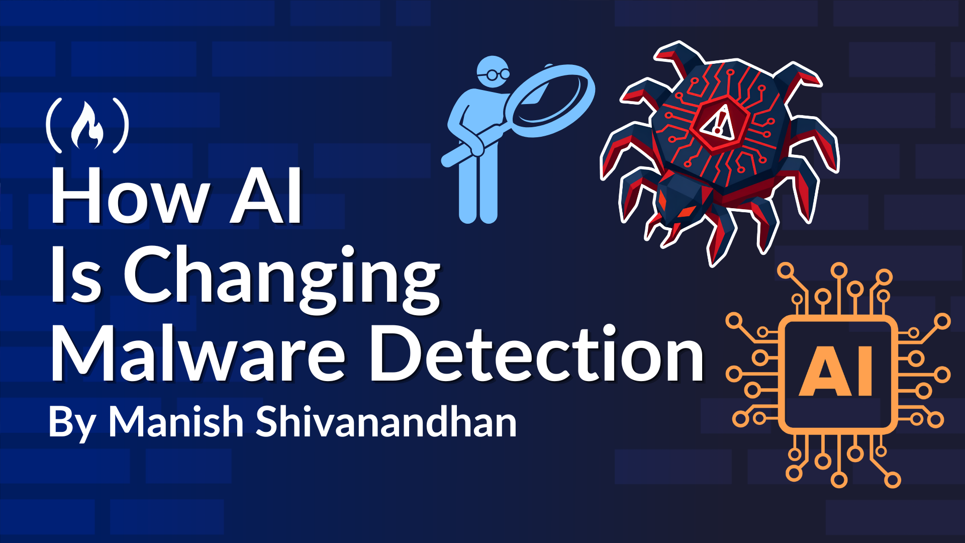 How AI Is Changing Malware Detection and Antivirus Protection